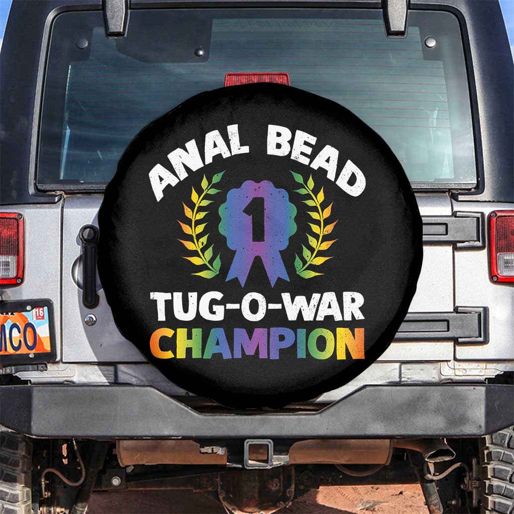 Anal Bead Tug O War Champion Funny Offensive Spare Tire Cover Inappropriate Adult Humor Rainbow TS02 No hole Black Print Your Wear
