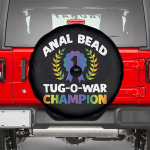 Anal Bead Tug O War Champion Funny Offensive Spare Tire Cover Inappropriate Adult Humor Rainbow TS02 Black Print Your Wear