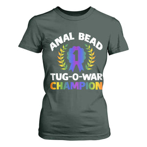 Anal Bead Tug O War Champion Funny Offensive T Shirt For Women Inappropriate Adult Humor Rainbow TS02 Dark Forest Green Print Your Wear