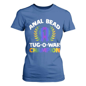 Anal Bead Tug O War Champion Funny Offensive T Shirt For Women Inappropriate Adult Humor Rainbow TS02 Royal Blue Print Your Wear