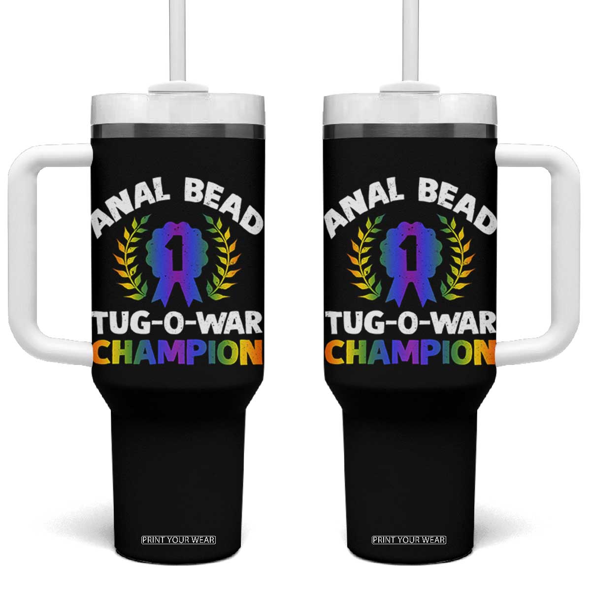 Anal Bead Tug O War Champion Funny Offensive Tumbler With Handle Inappropriate Adult Humor Rainbow TS02 One Size: 40 oz Black Print Your Wear