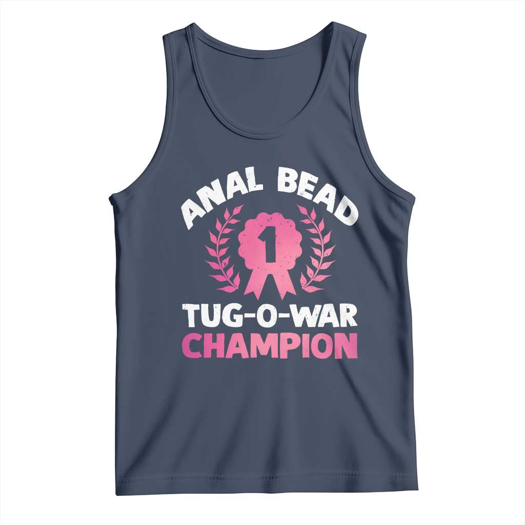 Anal Bead Tug O War Champion Funny Offensive Tank Top Inappropriate Adult Humor Pink TS02 Navy Print Your Wear