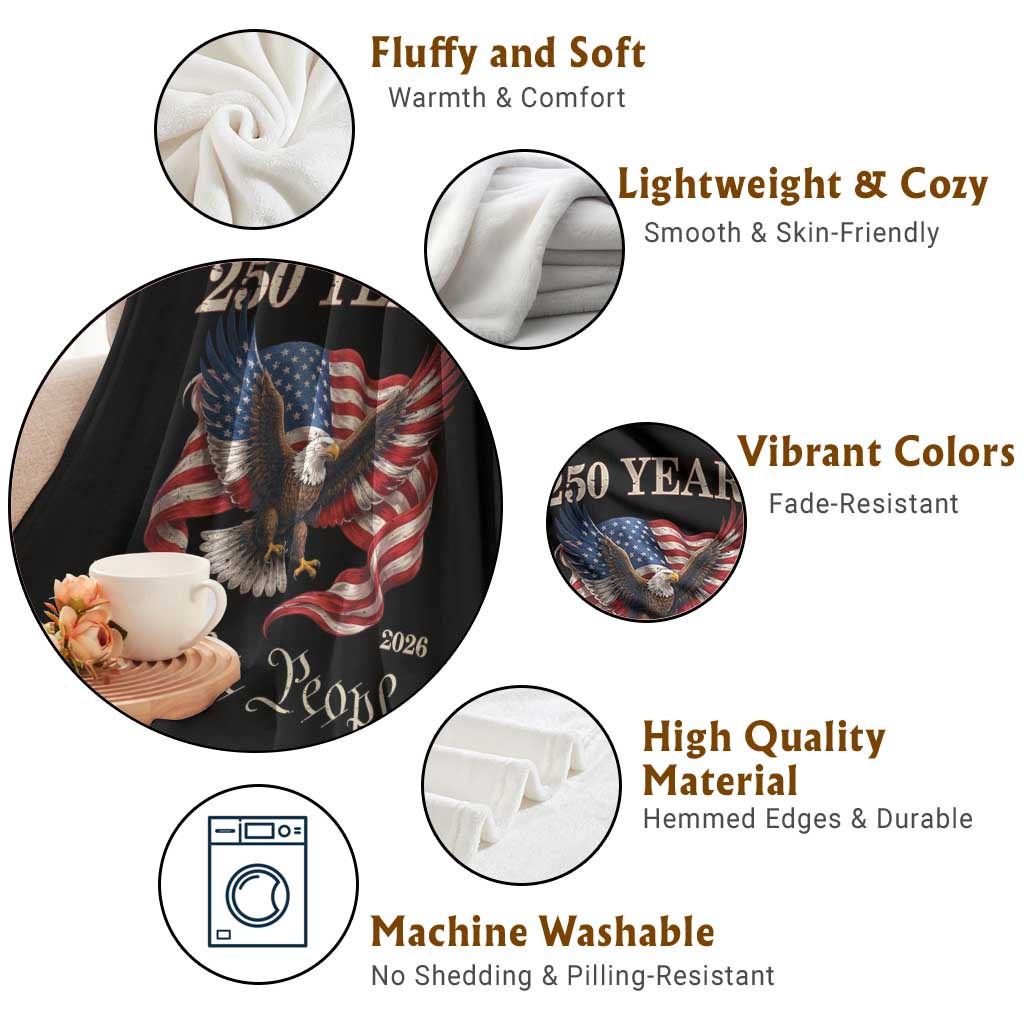 250 Years of Liberty American Semiquincentennial Throw Blanket We The People Patriotic Eagle Heritage 1776 2026 TS02 Print Your Wear