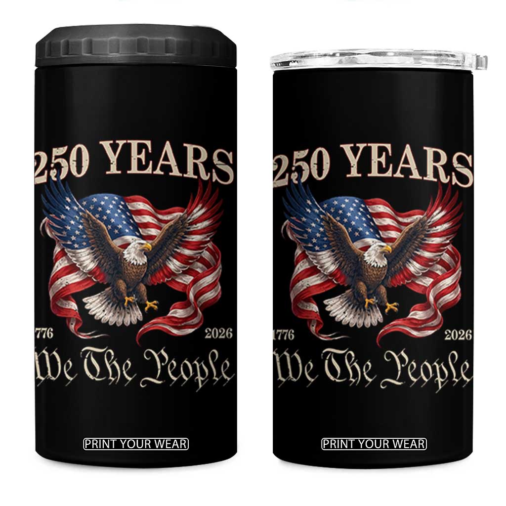 250 Years of Liberty American Semiquincentennial 4 in 1 Can Cooler Tumbler We The People Patriotic Eagle Heritage 1776 2026 TS02 One Size: 16 oz Black Print Your Wear