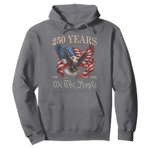 250 Years of Liberty American Semiquincentennial Hoodie We The People Patriotic Eagle Heritage 1776 2026 TS02 Charcoal Print Your Wear