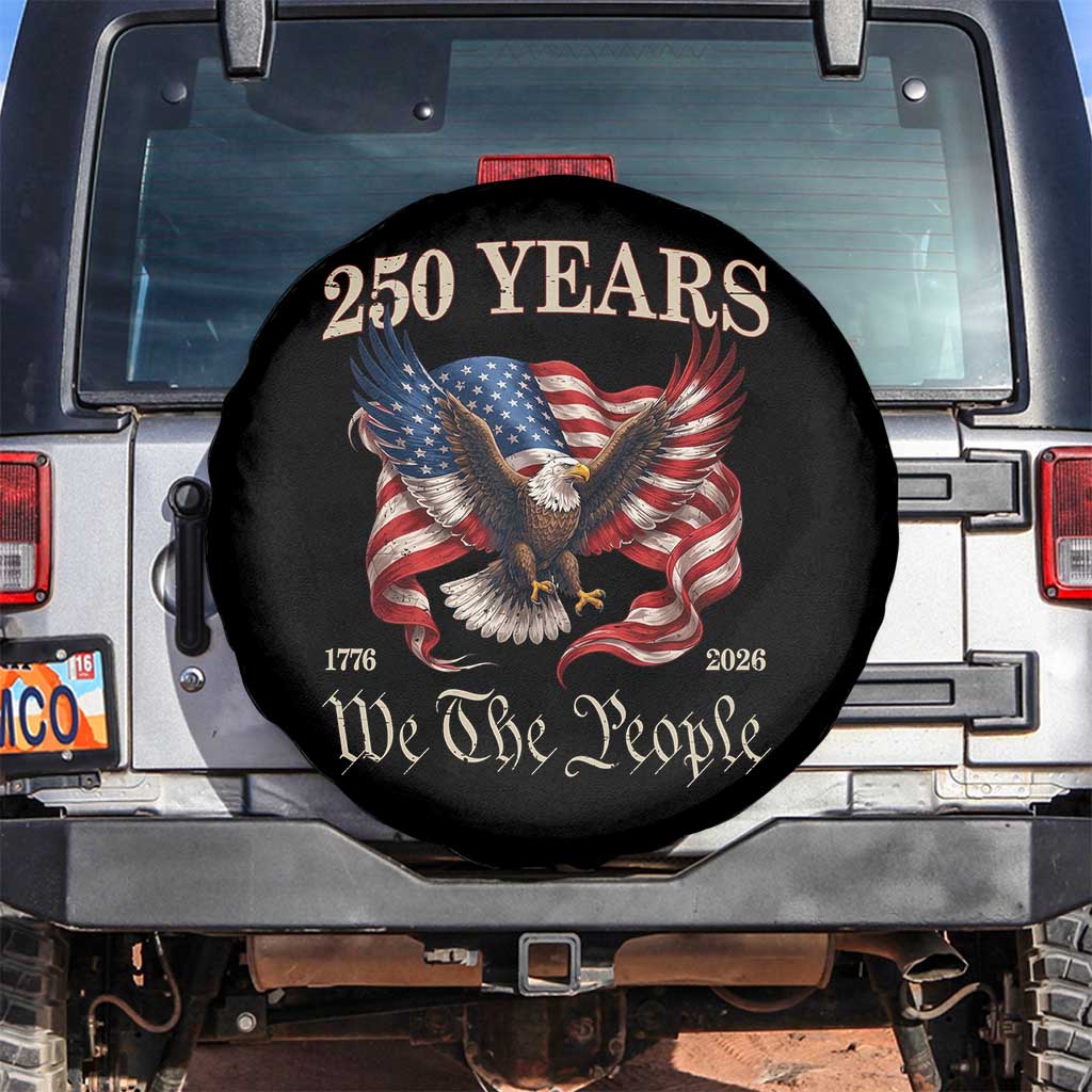 250 Years of Liberty American Semiquincentennial Spare Tire Cover We The People Patriotic Eagle Heritage 1776 2026 TS02 No hole Black Print Your Wear