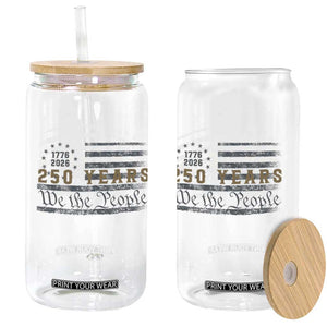 250 Years of Freedom American Flag Vintage Glass Can 1776-2026 We The People Patriotic Heritage TS02 Print Your Wear