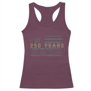 250 Years of Freedom American Flag Vintage Racerback Tank Top 1776-2026 We The People Patriotic Heritage TS02 Maroon Print Your Wear