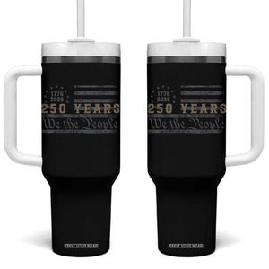250 Years of Freedom American Flag Vintage Tumbler With Handle 1776-2026 We The People Patriotic Heritage TS02 One Size: 40 oz Black Print Your Wear