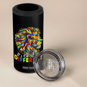 Colorful Autism Acceptance Lion 4 in 1 Can Cooler Tumbler It Is Ok To Be Different Courageous Neurodiversity Support TS02 Print Your Wear