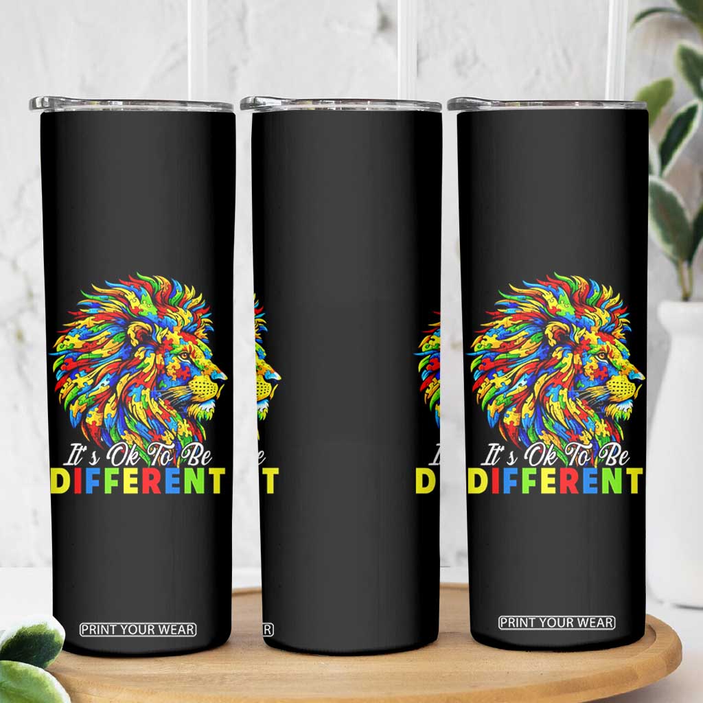 Colorful Autism Acceptance Lion Skinny Tumbler It Is Ok To Be Different Courageous Neurodiversity Support TS02 Print Your Wear