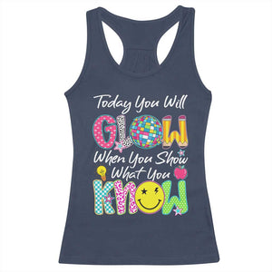Motivational Test Day Glow Racerback Tank Top Today You Will Glow When You Show What You Know TS02 Navy Print Your Wear