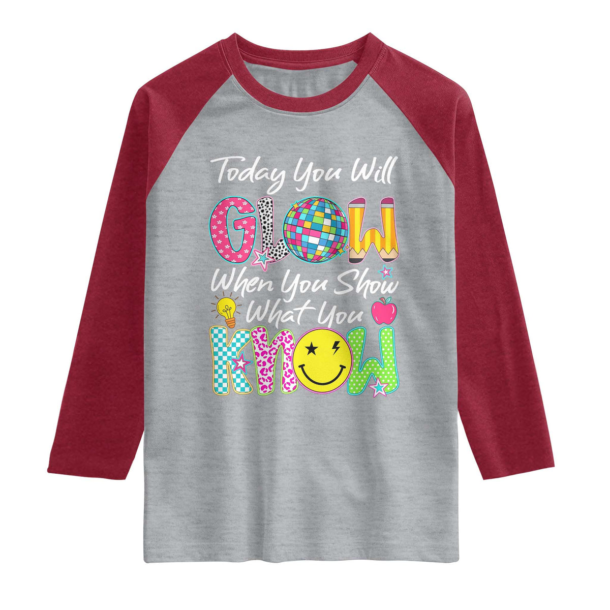Motivational Test Day Glow Raglan Shirt Today You Will Glow When You Show What You Know TS02 Heather Gray Heather Red Print Your Wear