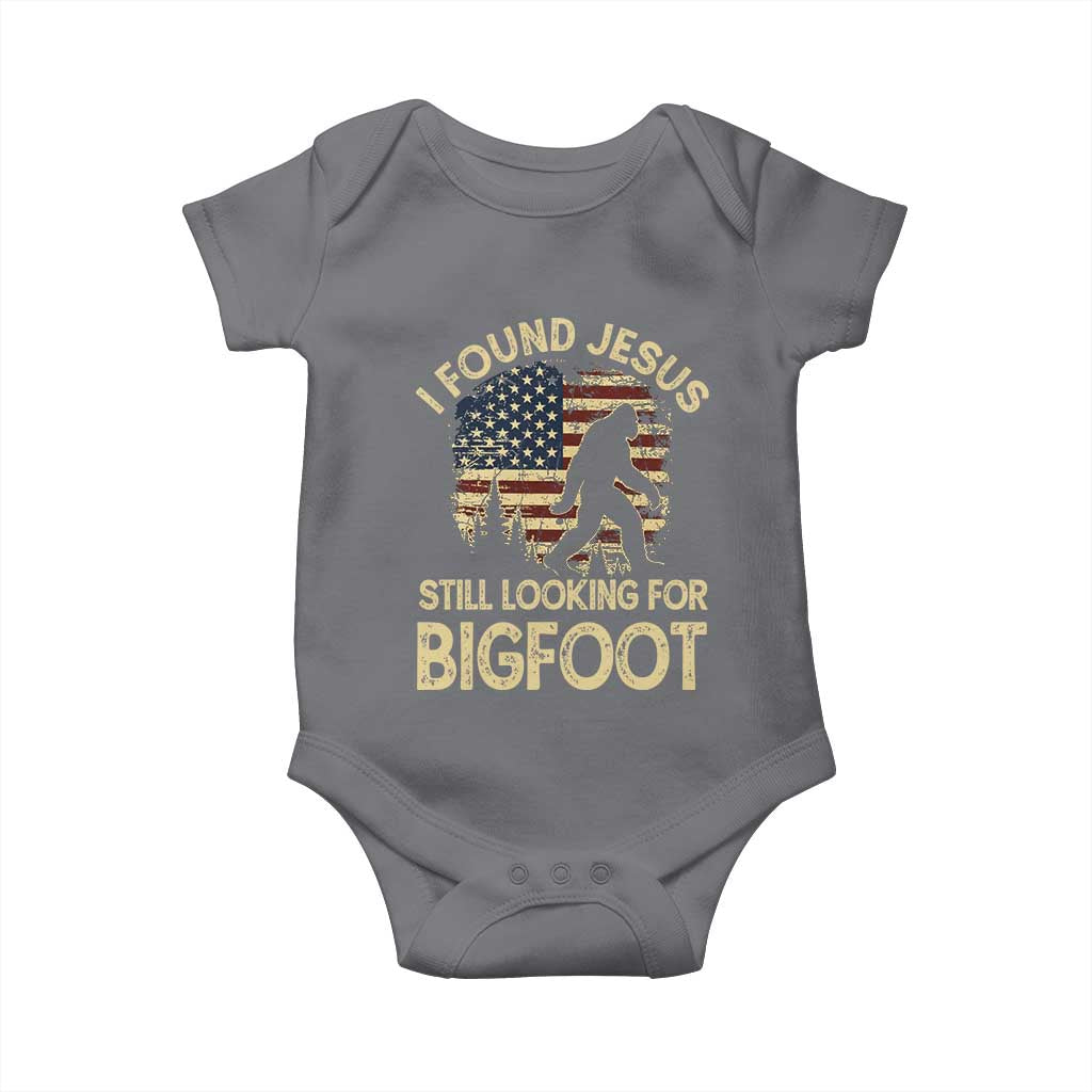 I Found Jesus Still Looking for Bigfoot Patriotic Baby Onesie American Flag Christian Religious Sasquatch Vintage TS02 Charcoal Print Your Wear