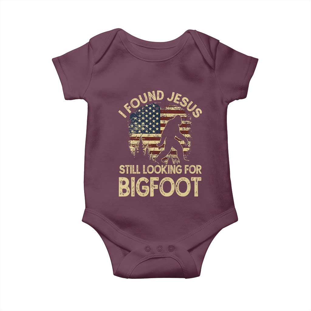 I Found Jesus Still Looking for Bigfoot Patriotic Baby Onesie American Flag Christian Religious Sasquatch Vintage TS02 Maroon Print Your Wear