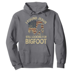 I Found Jesus Still Looking for Bigfoot Patriotic Hoodie American Flag Christian Religious Sasquatch Vintage TS02 Charcoal Print Your Wear