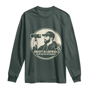 Rest In Speed Thank You For The Memories Long Sleeve Shirt Automotive Media Legend Memorial Tribute TS02 Dark Forest Green Print Your Wear