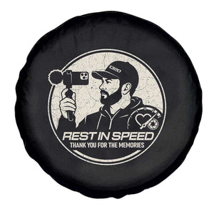 Rest In Speed Thank You For The Memories Spare Tire Cover Automotive Media Legend Memorial Tribute TS02 Print Your Wear