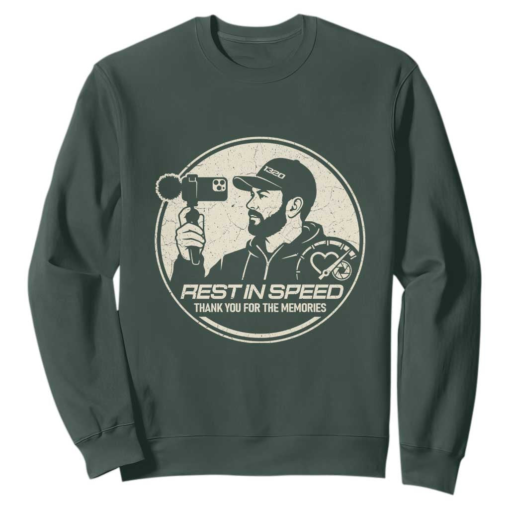 Rest In Speed Thank You For The Memories Sweatshirt Automotive Media Legend Memorial Tribute TS02 Dark Forest Green Print Your Wear
