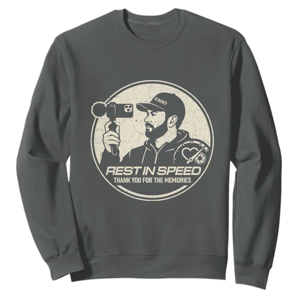 Rest In Speed Thank You For The Memories Sweatshirt Automotive Media Legend Memorial Tribute TS02 Dark Heather Print Your Wear