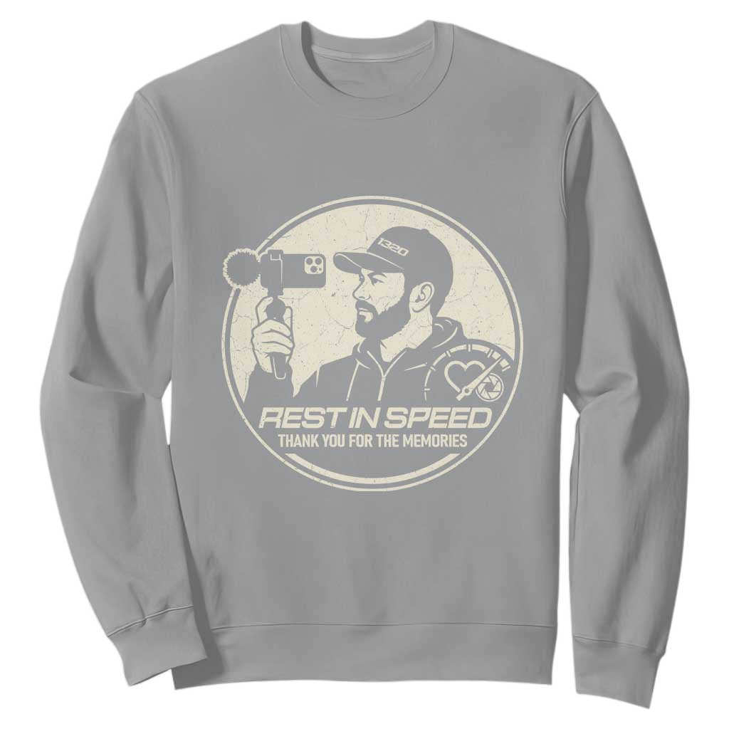 Rest In Speed Thank You For The Memories Sweatshirt Automotive Media Legend Memorial Tribute TS02 Sport Gray Print Your Wear