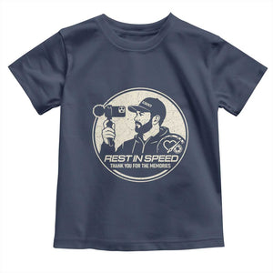 Rest In Speed Thank You For The Memories Toddler T Shirt Automotive Media Legend Memorial Tribute TS02 Navy Print Your Wear