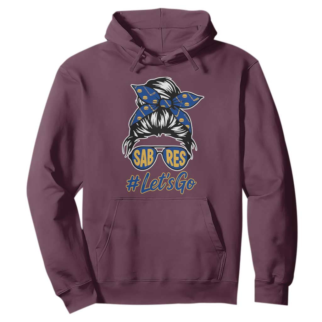 Lets Go Hockey Mom Hoodie Buffalo Messy Bun Sunglasses Sports Fan TS02 Maroon Print Your Wear