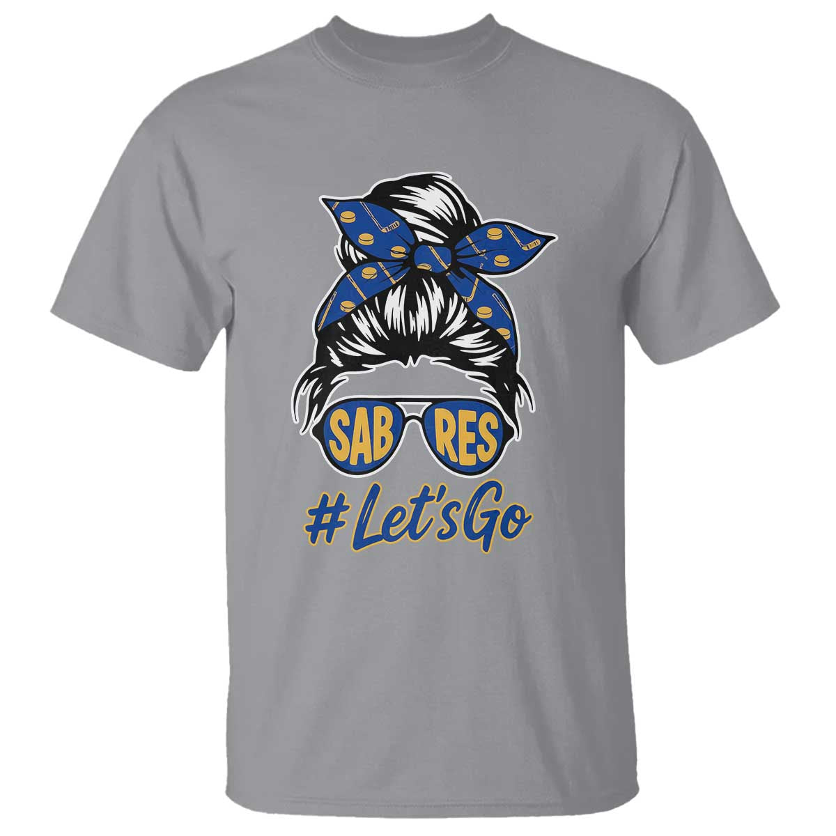 Lets Go Hockey Mom T Shirt Buffalo Messy Bun Sunglasses Sports Fan TS02 Sport Gray Print Your Wear