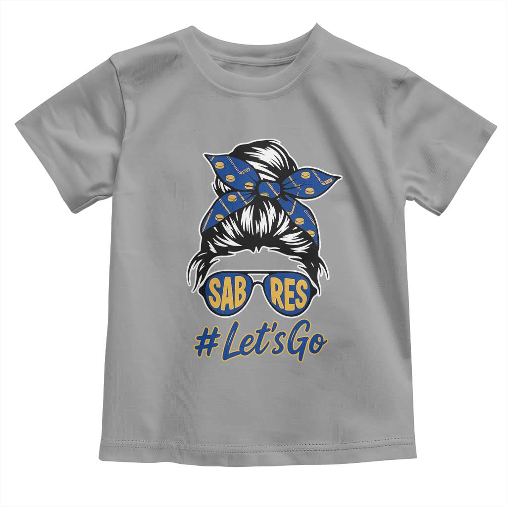 Lets Go Hockey Mom Toddler T Shirt Buffalo Messy Bun Sunglasses Sports Fan TS02 Sport Gray Print Your Wear