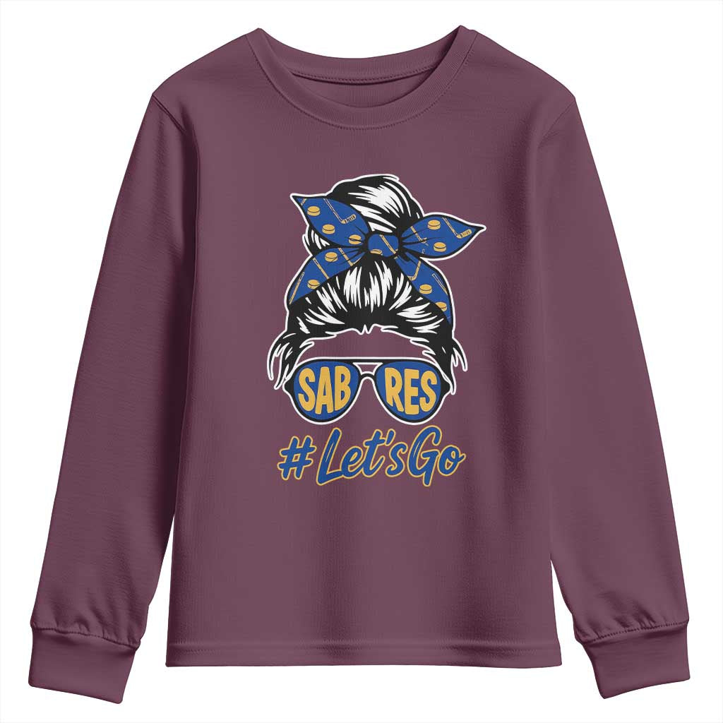 Lets Go Hockey Mom Youth Sweatshirt Buffalo Messy Bun Sunglasses Sports Fan TS02 Maroon Print Your Wear