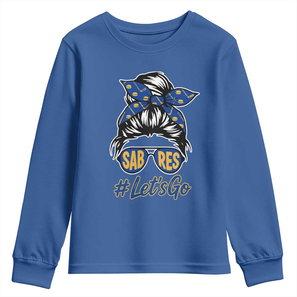 Lets Go Hockey Mom Youth Sweatshirt Buffalo Messy Bun Sunglasses Sports Fan TS02 Royal Blue Print Your Wear
