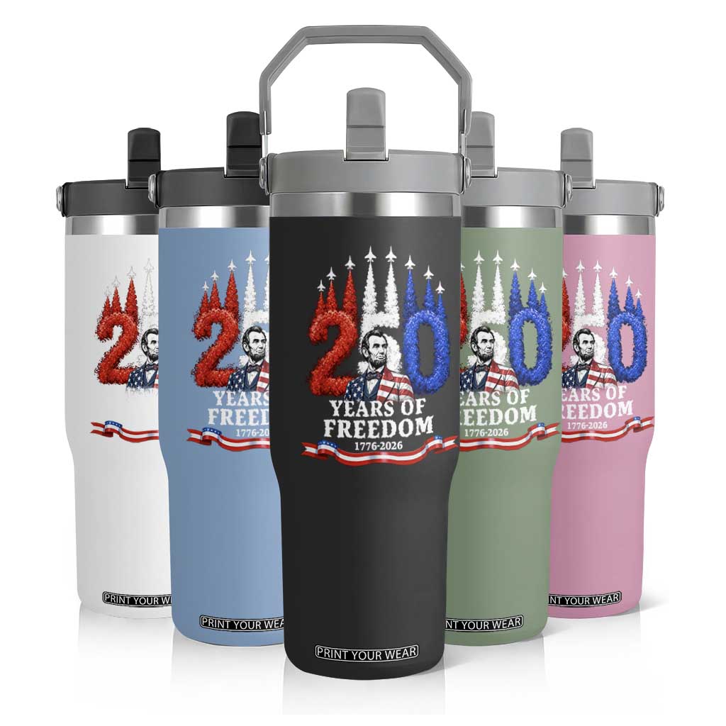 250 Years of Freedom Abraham Lincoln Patriotic Flip Straw Tumbler US Fighter Jets Red White and Blue 1776 to 2026 Semiquincentennial TS02 Print Your Wear