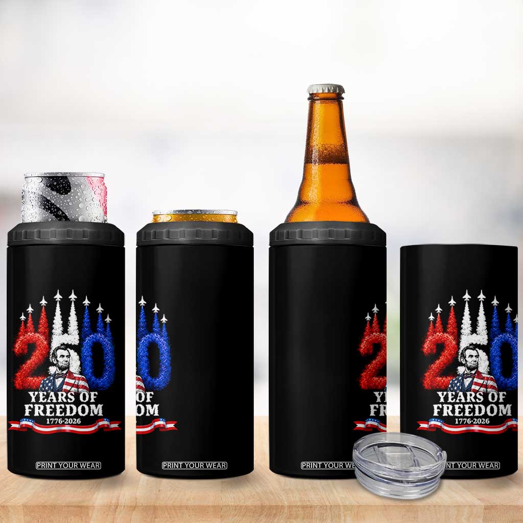 250 Years of Freedom Abraham Lincoln Patriotic 4 in 1 Can Cooler Tumbler US Fighter Jets Red White and Blue 1776 to 2026 Semiquincentennial TS02 Print Your Wear