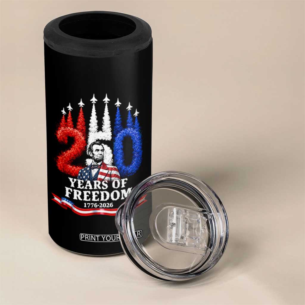 250 Years of Freedom Abraham Lincoln Patriotic 4 in 1 Can Cooler Tumbler US Fighter Jets Red White and Blue 1776 to 2026 Semiquincentennial TS02 Print Your Wear