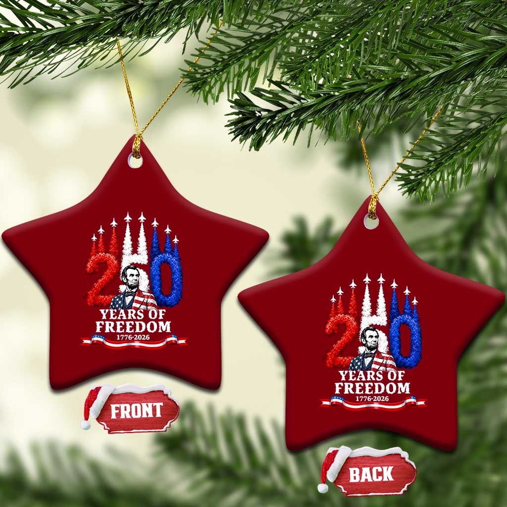 250 Years of Freedom Abraham Lincoln Patriotic Ceramic Ornament US Fighter Jets Red White and Blue 1776 to 2026 Semiquincentennial TS02 Print Your Wear