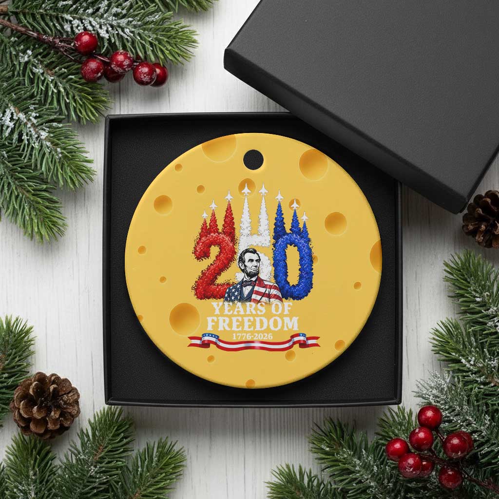 250 Years of Freedom Abraham Lincoln Patriotic Ceramic Ornament US Fighter Jets Red White and Blue 1776 to 2026 Semiquincentennial TS02 1pc Yellow Cheese Print Your Wear