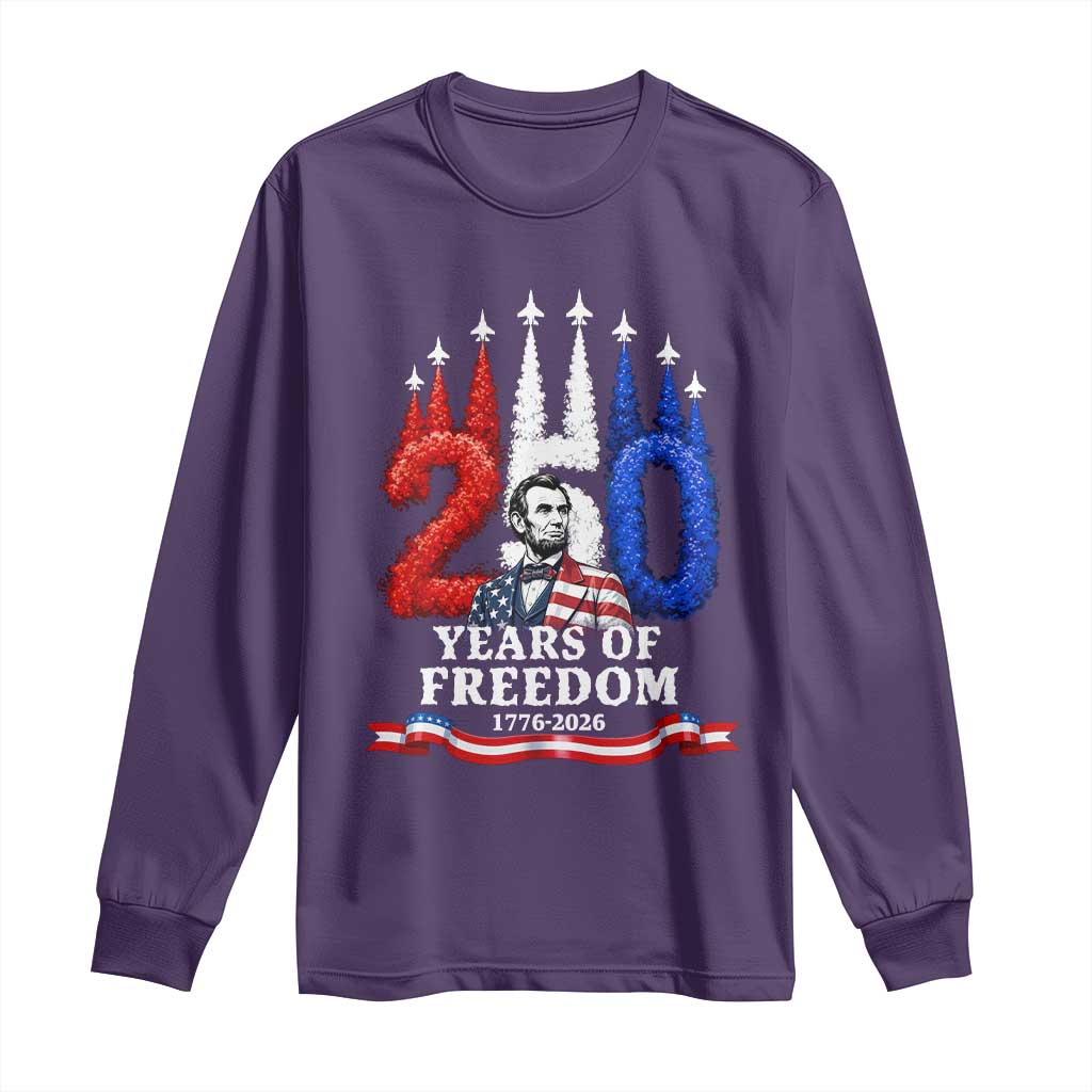 250 Years of Freedom Abraham Lincoln Patriotic Long Sleeve Shirt US Fighter Jets Red White and Blue 1776 to 2026 Semiquincentennial TS02 Purple Print Your Wear