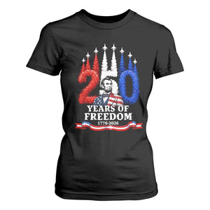 250 Years of Freedom Abraham Lincoln Patriotic T Shirt For Women US Fighter Jets Red White and Blue 1776 to 2026 Semiquincentennial TS02 Black Print Your Wear
