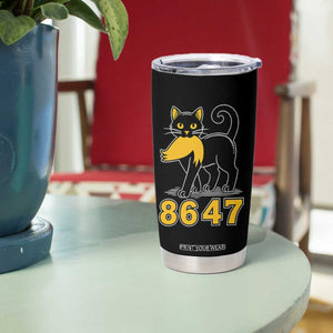 8647 Black Cat Golden Hair Prey Tumbler Cup Funny Coded Political Satire TS02 Print Your Wear