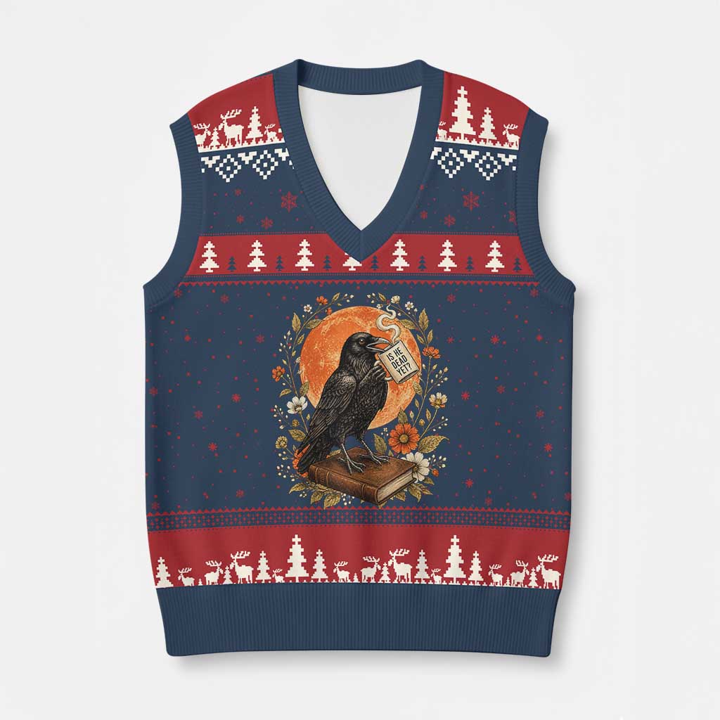 Is He Dead Yet Raven Drinking Coffee V-Neck Knit Sweater Vest Vintage Book Political Dark Humor TS02 Navy Red Print Your Wear