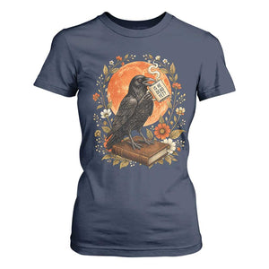 Is He Dead Yet Raven Drinking Coffee T Shirt For Women Vintage Book Political Dark Humor TS02 Navy Print Your Wear