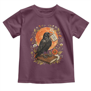 Is He Dead Yet Raven Drinking Coffee Toddler T Shirt Vintage Book Political Dark Humor TS02 Maroon Print Your Wear
