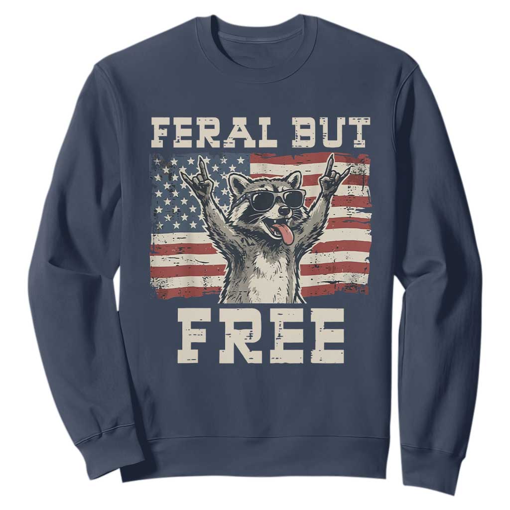 Feral But Free Funny Raccoon Patriotic Sweatshirt Cool American Flag Sunglasses Rock On Hand Signs Vintage USA Flag TS02 Navy Print Your Wear