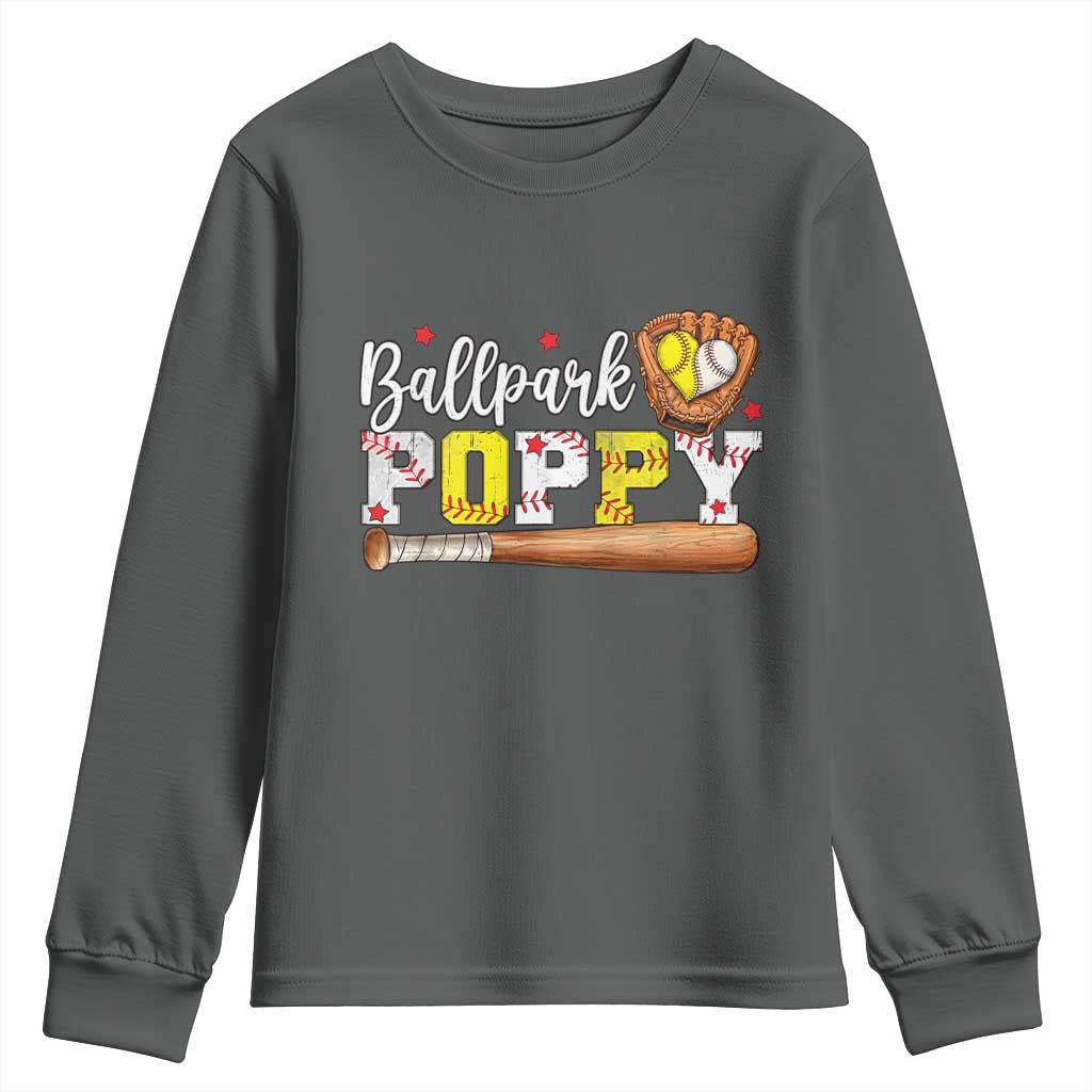 Ballpark Poppy Baseball and Softball Grandpa Youth Sweatshirt Sports Grandfather Game Day Birthday Gifts