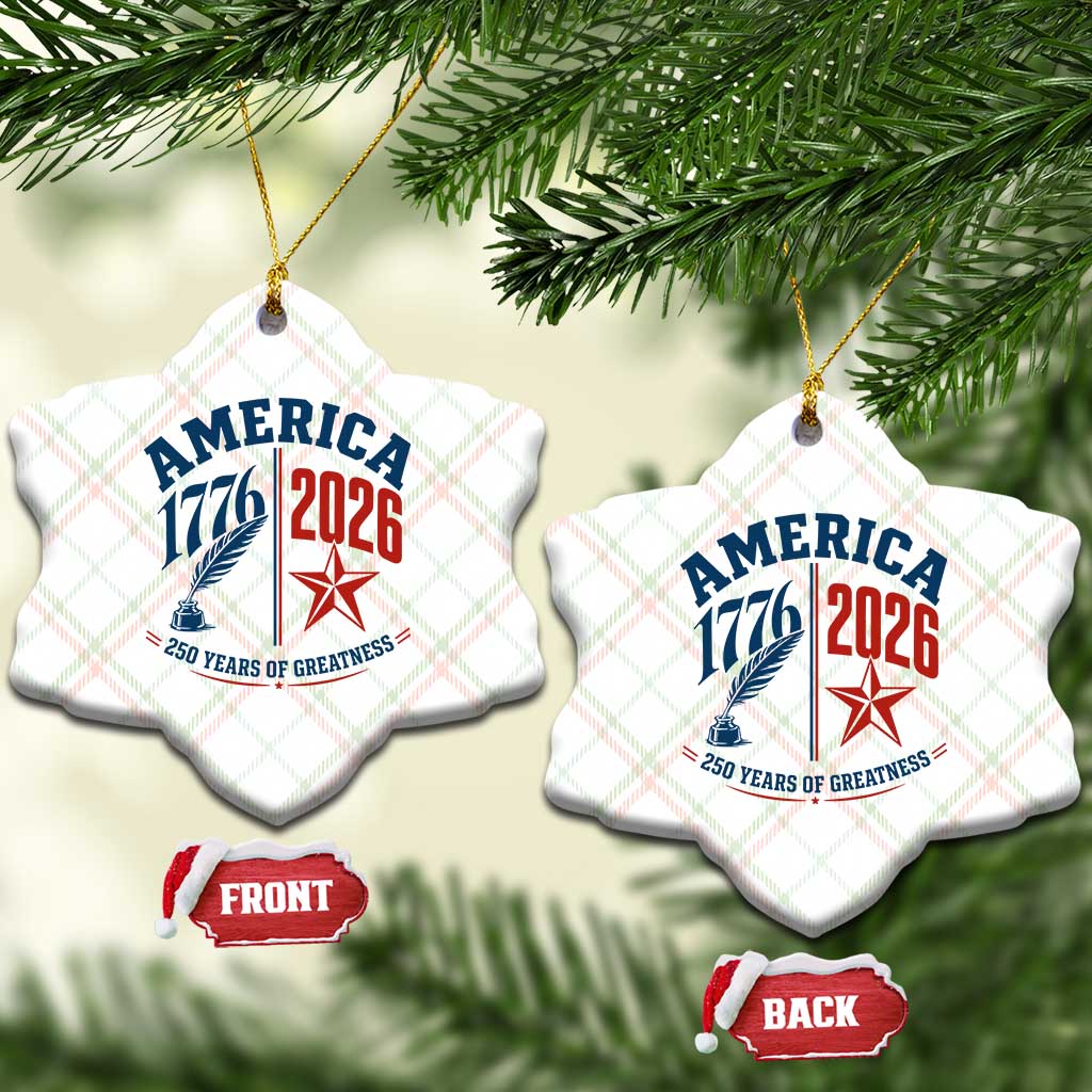 America 250 Years of Greatness Patriotic Ceramic Ornament Vintage 1776 to 2026 Quill and Star Semiquincentennial TS02 Print Your Wear