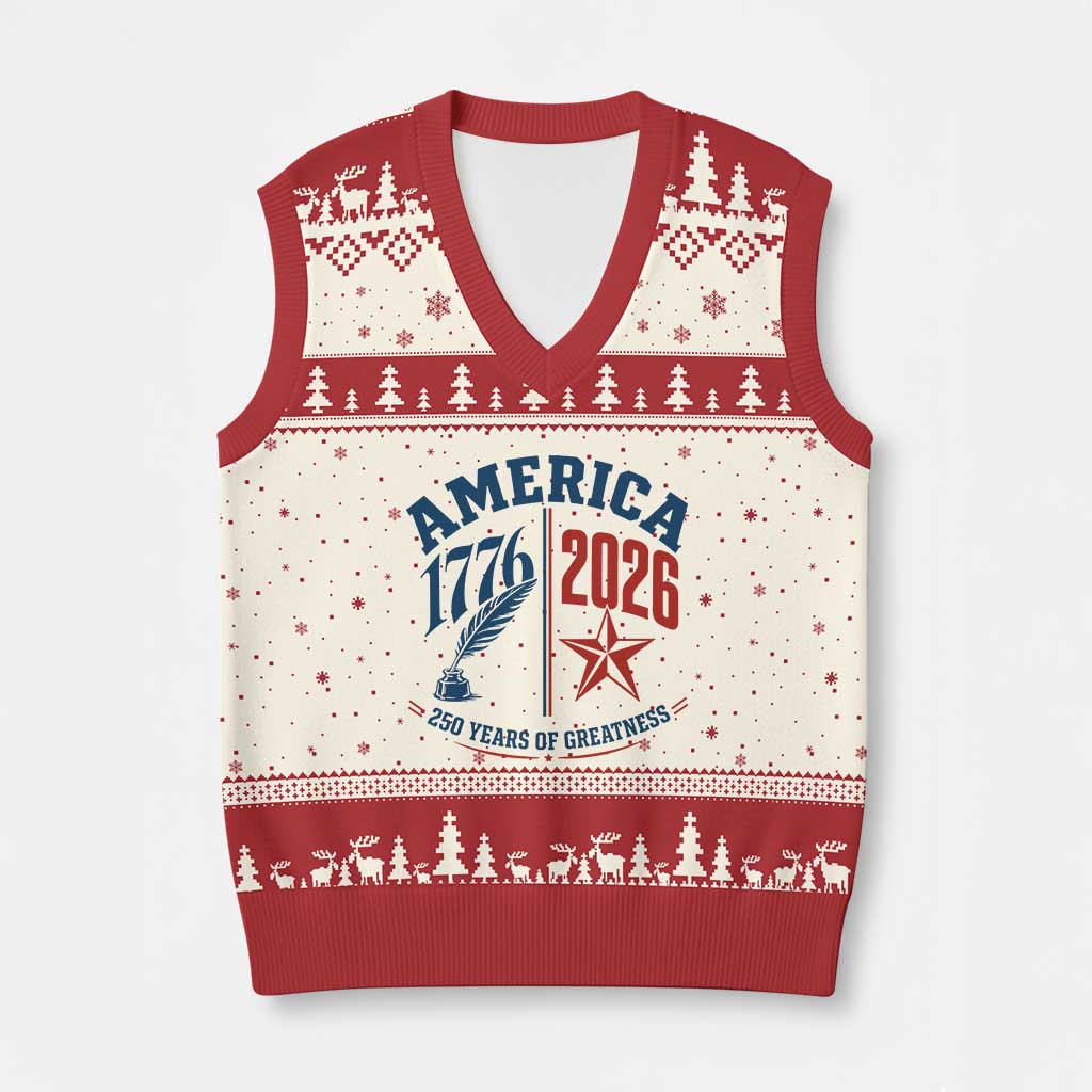 America 250 Years of Greatness Patriotic V-Neck Knit Sweater Vest Vintage 1776 to 2026 Quill and Star Semiquincentennial TS02 Beige Red Print Your Wear