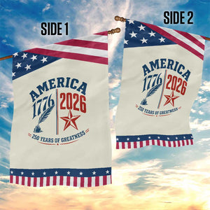 America 250 Years of Greatness Patriotic Garden Flag Vintage 1776 to 2026 Quill and Star Semiquincentennial