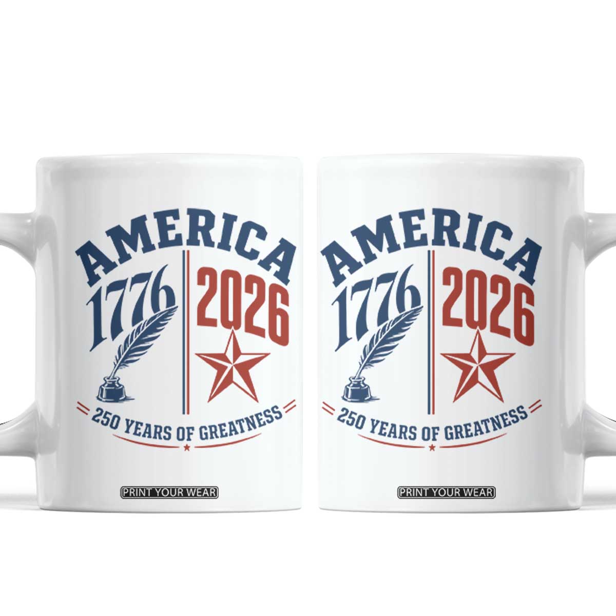 America 250 Years of Greatness Patriotic Coffee Mug Vintage 1776 to 2026 Quill and Star Semiquincentennial