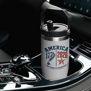 America 250 Years of Greatness Patriotic Flip Straw Tumbler Vintage 1776 to 2026 Quill and Star Semiquincentennial TS02 Print Your Wear