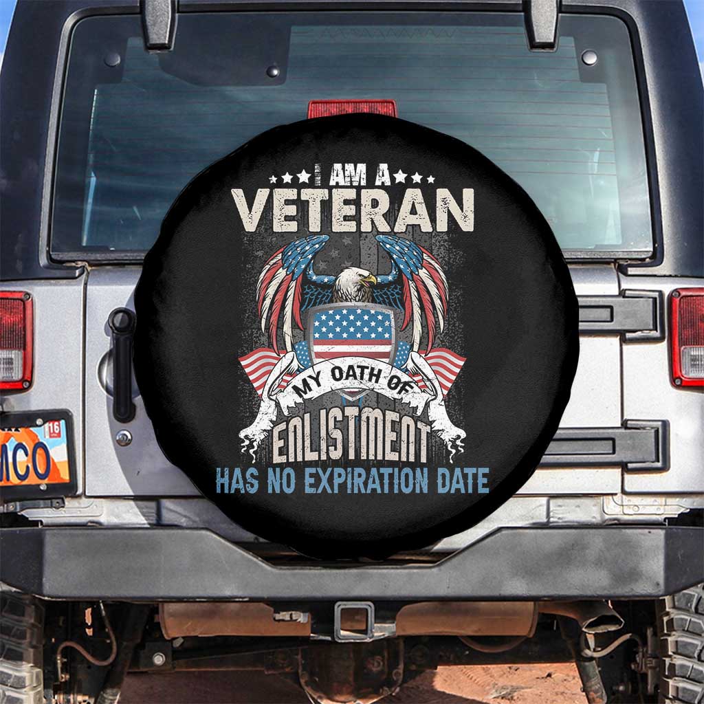 Veteran Spare Tire Cover My Oath Of Enlistment Has No Expiration Date American Bald Eagle US Flag TS02 No hole Black Print Your Wear